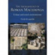 The Archaeology of Roman Macedonia: Urban and Rural Environments