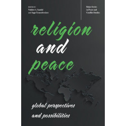 Religion and Peace: Global Perspectives and Possibilities