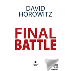 Final Battle: WHY THE NEXT ELECTION COULD BE THE LAST