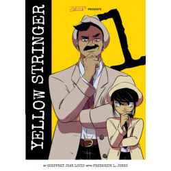 Yellow Stringer, Volume 1: Fake News Provocateurs