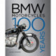 BMW Motorcycles: 100 Years