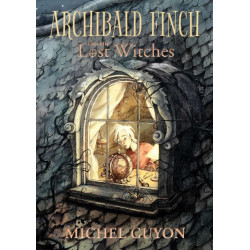Archibald Finch and the Lost Witches