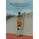 Diaries of a Terrorist