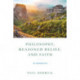 Philosophy, Reasoned Belief, and Faith: An Introduction