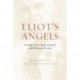 Eliot's Angels: George Eliot, Rene Girard, and Mimetic Desire