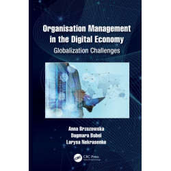 Organisation Management in the Digital Economy: Globalization Challenges