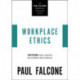 Workplace Ethics: Mastering Ethical Leadership and Sustaining a Moral Workplace