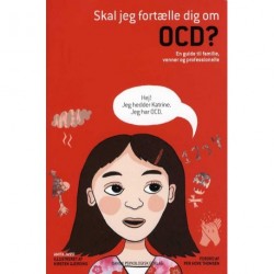 Skal jeg fortælle dig om OCD?: En guide til familie, venner og professionelle