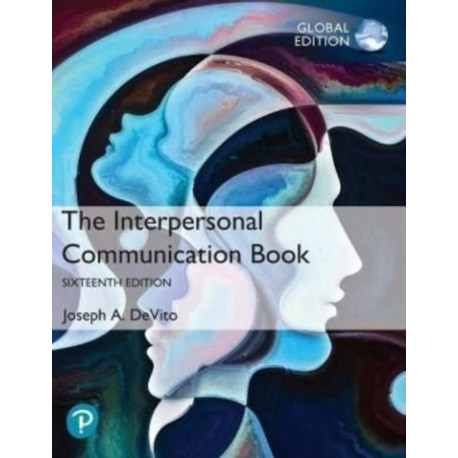 The Interpersonal Communication Book, The, Global Edition