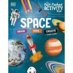 The Fact-Packed Activity Book: Space: With More Than 50 Activities, Puzzles, and More!