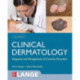 Clinical Dermatology: Diagnosis and Management of Common Disorders, Second Edition