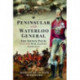 Peninsular and Waterloo General: Sir Denis Pack and the War against Napoleon
