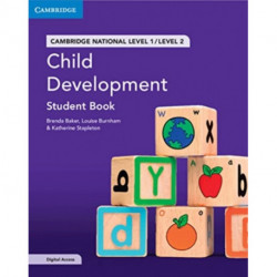 Cambridge National in Child Development Student Book with Digital Access (2 Years): Level 1/Level 2