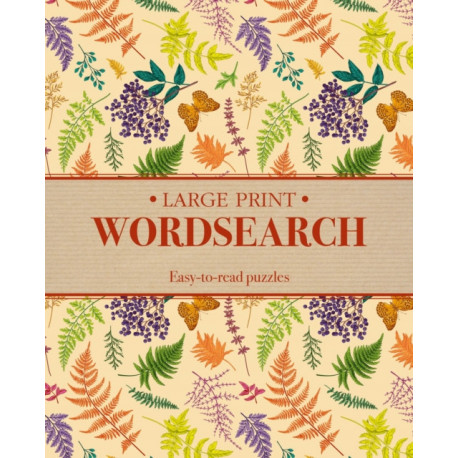 Large Print Wordsearch: Easy-to-Read Puzzles