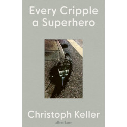 Every Cripple a Superhero