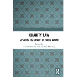 Charity Law: Exploring the Concept of Public Benefit