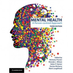 Mental Health: A Person-centred Approach