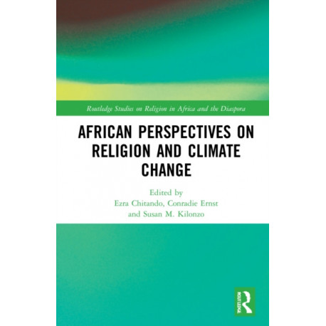 African Perspectives on Religion and Climate Change