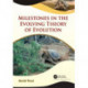Milestones in the Evolving Theory of Evolution