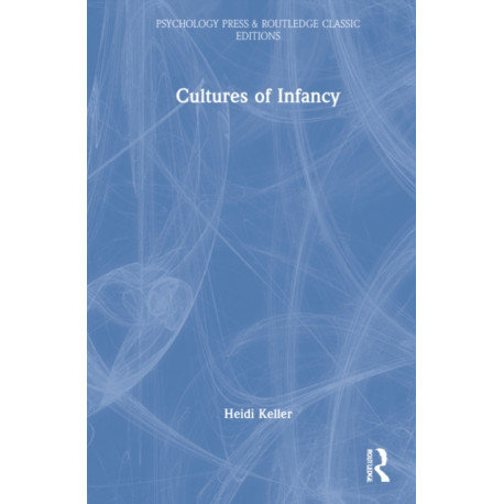 Cultures of Infancy