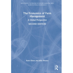 The Economics of Farm Management: A Global Perspective