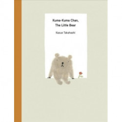 Kuma-Kuma Chan, the Little Bear
