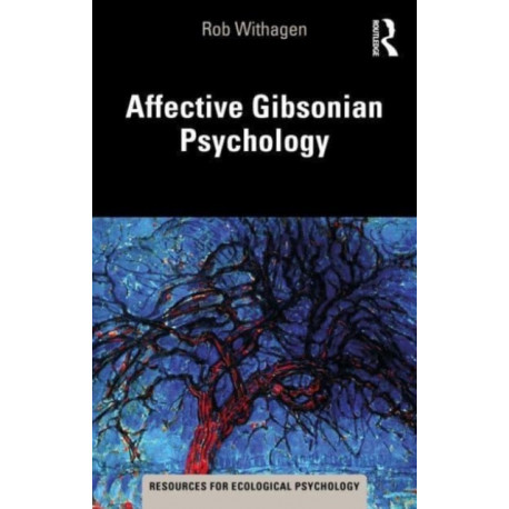 Affective Gibsonian Psychology