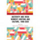 Austerity and Irish Women’s Writing and Culture, 1980–2020