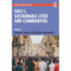 SDG11, Sustainable Cities and Communities: Moving Forward with the Circular Economy