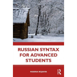 Russian Syntax for Advanced Students
