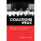 Coalitions of the Weak: Elite Politics in China from Mao's Stratagem to the Rise of Xi