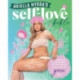 Ariella Nyssa's Self-love Bible: Understand, love and celebrate the most important person in your life: you