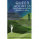 Queer Holiness: The Gift of LGBTQI People to the Church