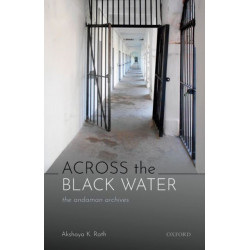 Across the Black Water: The Andaman Archives