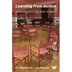 Learning from Action: Working with the Non-verbal