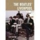 The Beatles' Liverpool