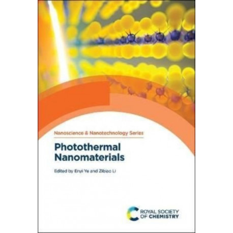 Photothermal Nanomaterials