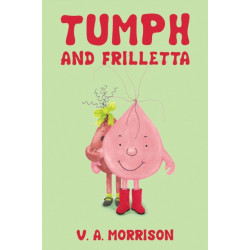 Tumph and Frilletta