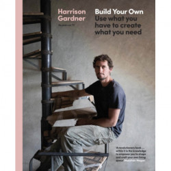 Build Your Own: Use what you have to create what you need