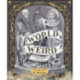 World of Weird: A Creepy Compendium of True Stories