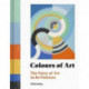 The Colours of Art: The Story of Art in 80 Palettes