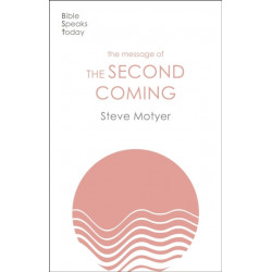 The Message of the Second Coming