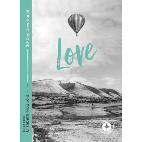 Love: Food for the Journey