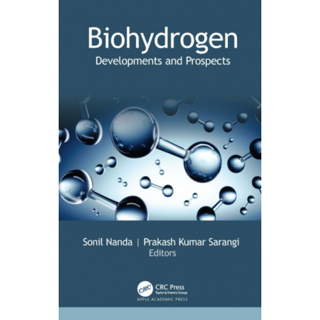 Biohydrogen: Developments and Prospects