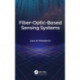 Fiber-Optic-Based Sensing Systems
