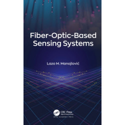Fiber-Optic-Based Sensing Systems