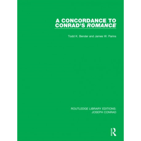 A Concordance to Conrad's Romance