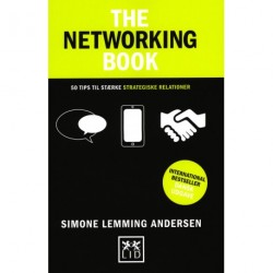 The Networking Book (Dansk udgave): 50 tips til stærke strategiske relationer