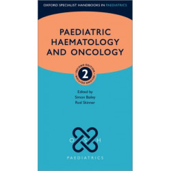 Paediatric Haematology and Oncology