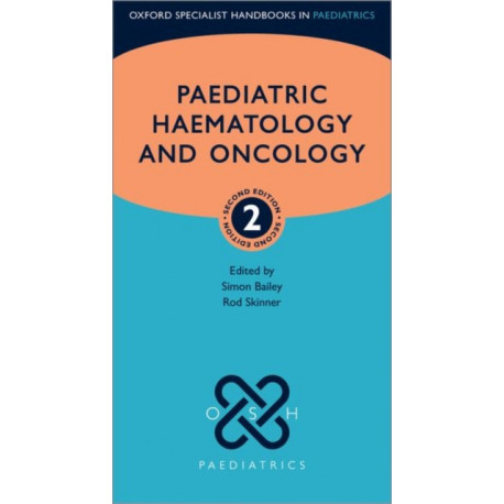 Paediatric Haematology and Oncology